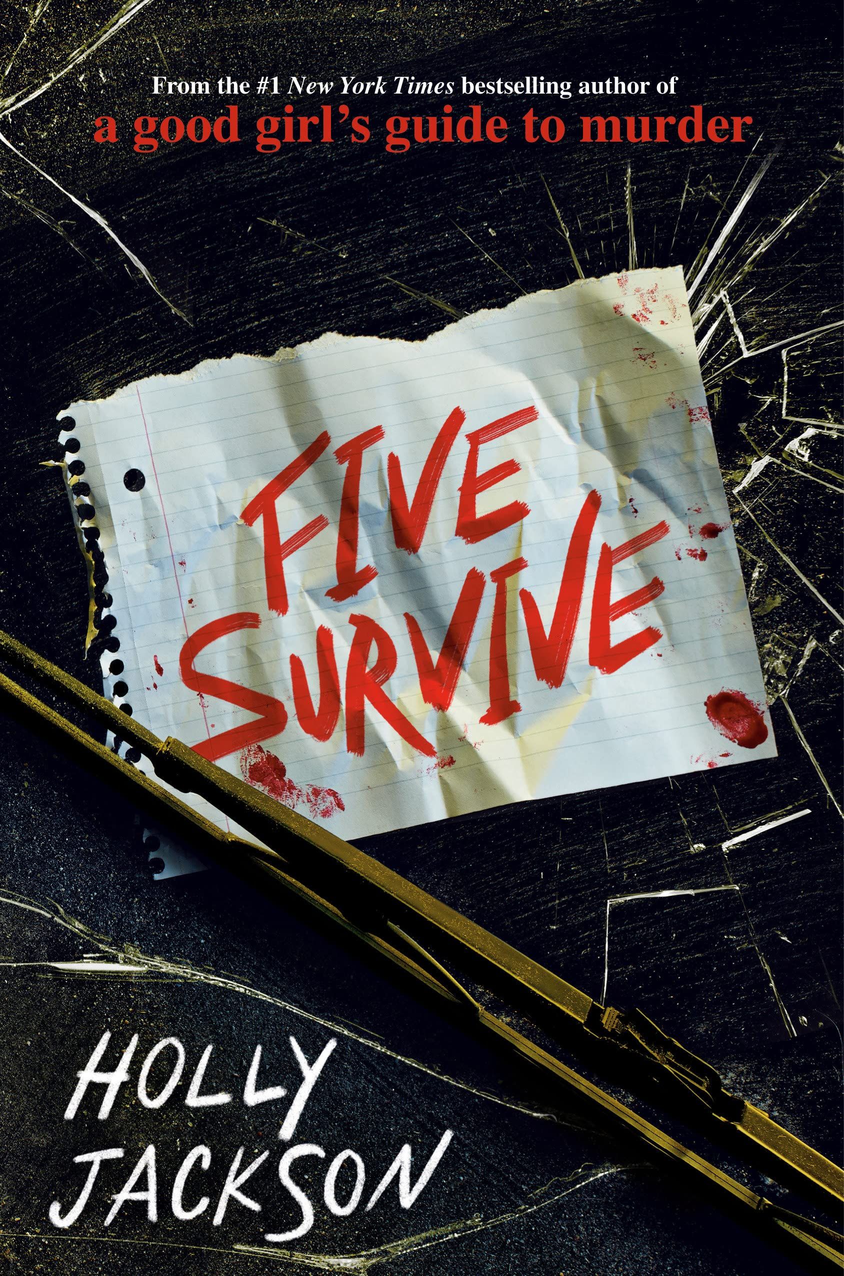 Five Survive By Holly Jackson Book Review Book Trek